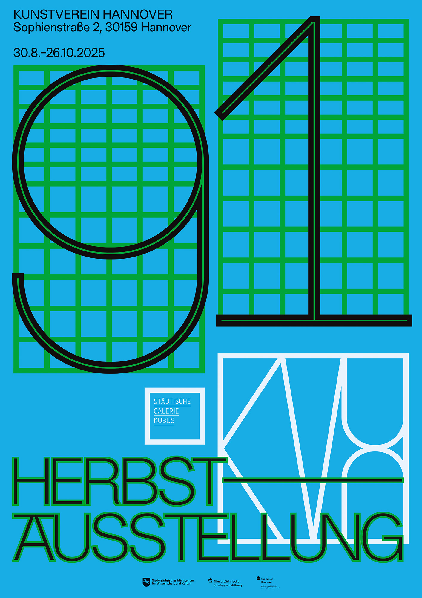 - 91.Herbstausstellung, Kunstverein Hannover and städtische Galerie Kubus, 30.8.-26.10.2025